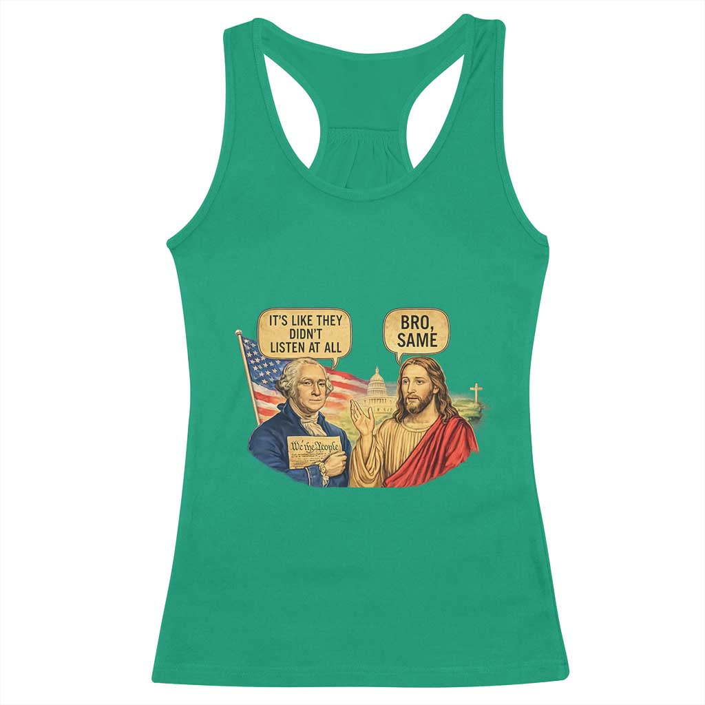 Funny George Washington and Jesus Conversation Racerback Tank Top Patriotic Commentary Historical Icons TS02 Irish Green Print Your Wear