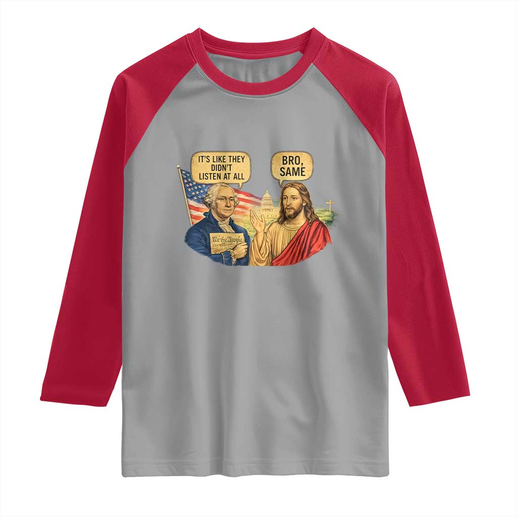 Funny George Washington and Jesus Conversation Raglan Shirt Patriotic Commentary Historical Icons TS02 Sport Gray Red Print Your Wear