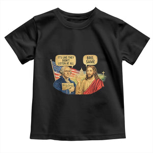 Funny George Washington and Jesus Conversation Toddler T Shirt Patriotic Commentary Historical Icons TS02 Black Print Your Wear