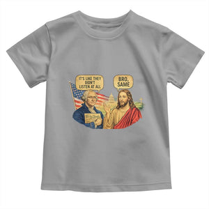 Funny George Washington and Jesus Conversation Toddler T Shirt Patriotic Commentary Historical Icons TS02 Sport Gray Print Your Wear