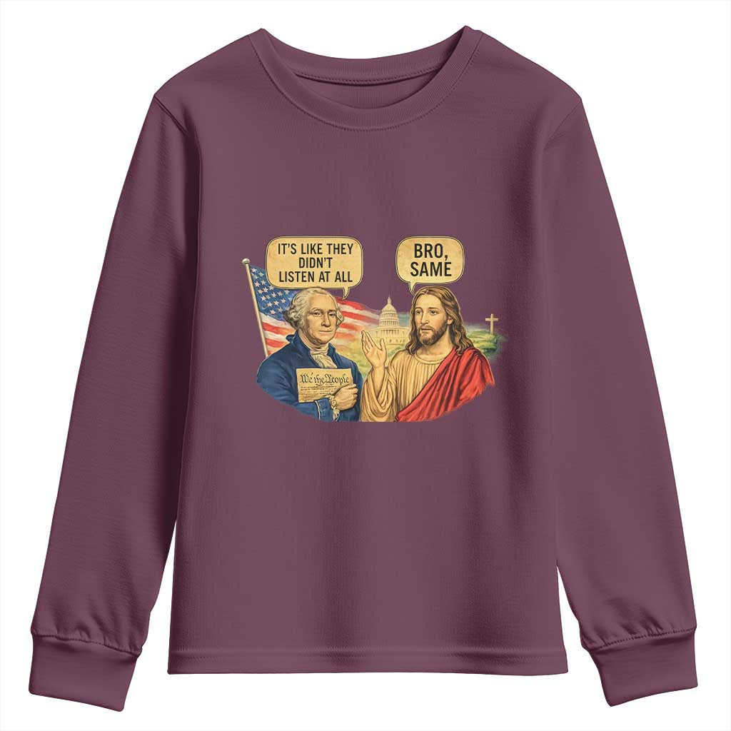 Funny George Washington and Jesus Conversation Youth Sweatshirt Patriotic Commentary Historical Icons TS02 Maroon Print Your Wear