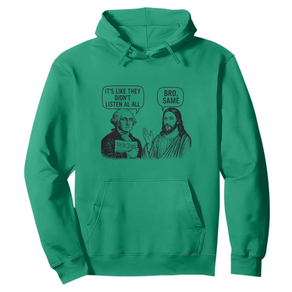 Funny George Washington and Jesus Satire Hoodie Political Commentary Founding Fathers and Faith TS02 Irish Green Print Your Wear