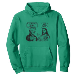 Funny George Washington and Jesus Satire Hoodie Political Commentary Founding Fathers and Faith TS02 Irish Green Print Your Wear