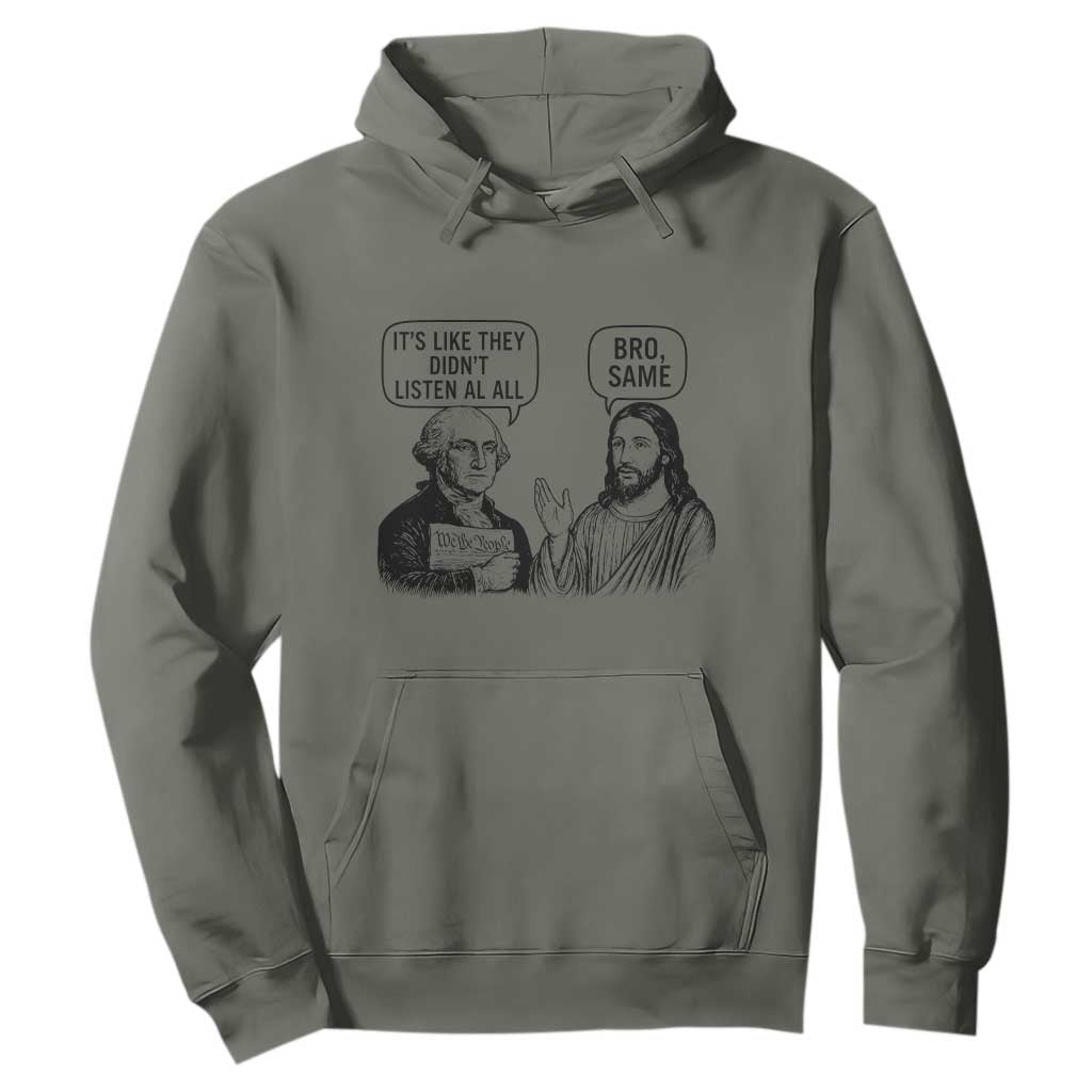 Funny George Washington and Jesus Satire Hoodie Political Commentary Founding Fathers and Faith TS02 Military Green Print Your Wear