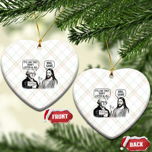 Funny George Washington and Jesus Satire Ceramic Ornament Political Commentary Founding Fathers and Faith TS02 Print Your Wear