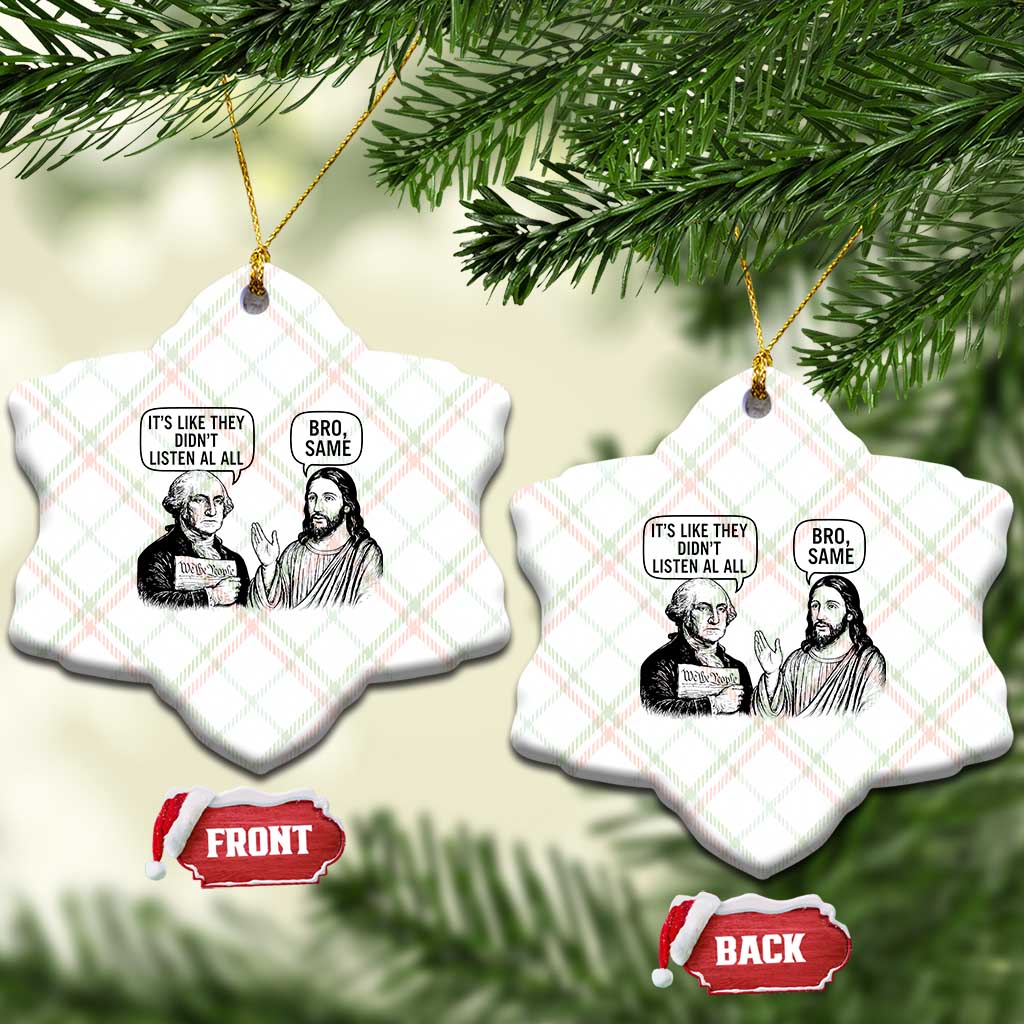 Funny George Washington and Jesus Satire Ceramic Ornament Political Commentary Founding Fathers and Faith TS02 Print Your Wear