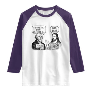 Funny George Washington and Jesus Satire Raglan Shirt Political Commentary Founding Fathers and Faith TS02 White Purple Print Your Wear