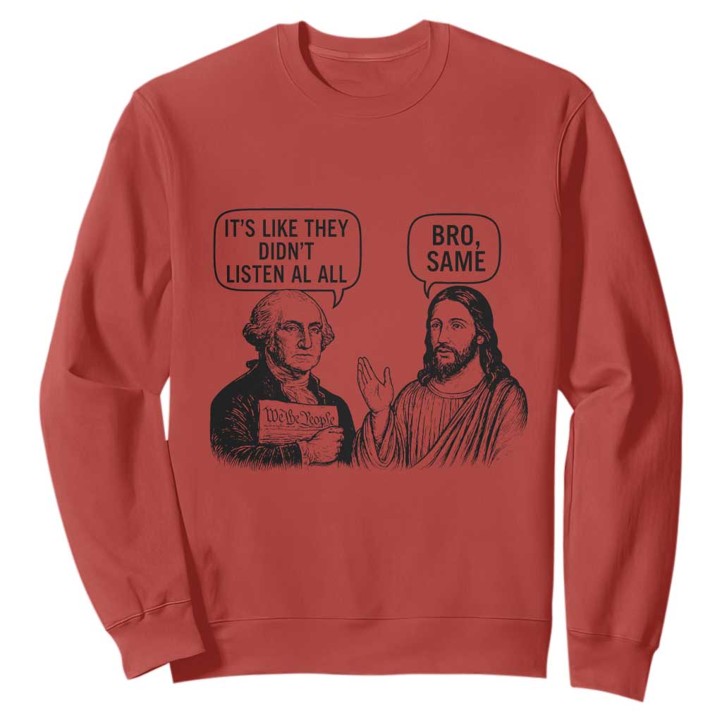 Funny George Washington and Jesus Satire Sweatshirt Political Commentary Founding Fathers and Faith TS02 Red Print Your Wear