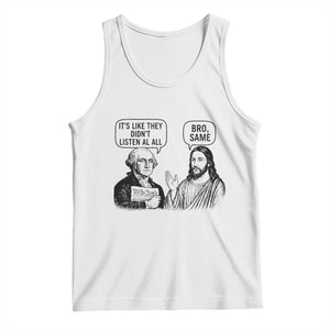 Funny George Washington and Jesus Satire Tank Top Political Commentary Founding Fathers and Faith TS02 White Print Your Wear