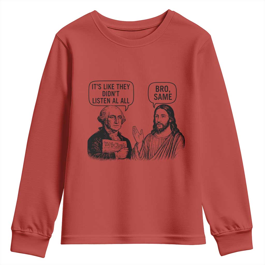 Funny George Washington and Jesus Satire Youth Sweatshirt Political Commentary Founding Fathers and Faith TS02 Red Print Your Wear