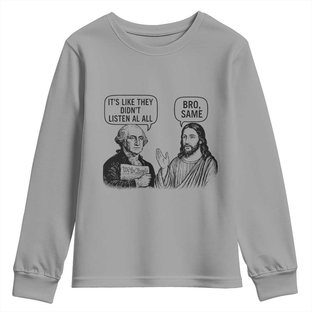 Funny George Washington and Jesus Satire Youth Sweatshirt Political Commentary Founding Fathers and Faith TS02 Sport Gray Print Your Wear