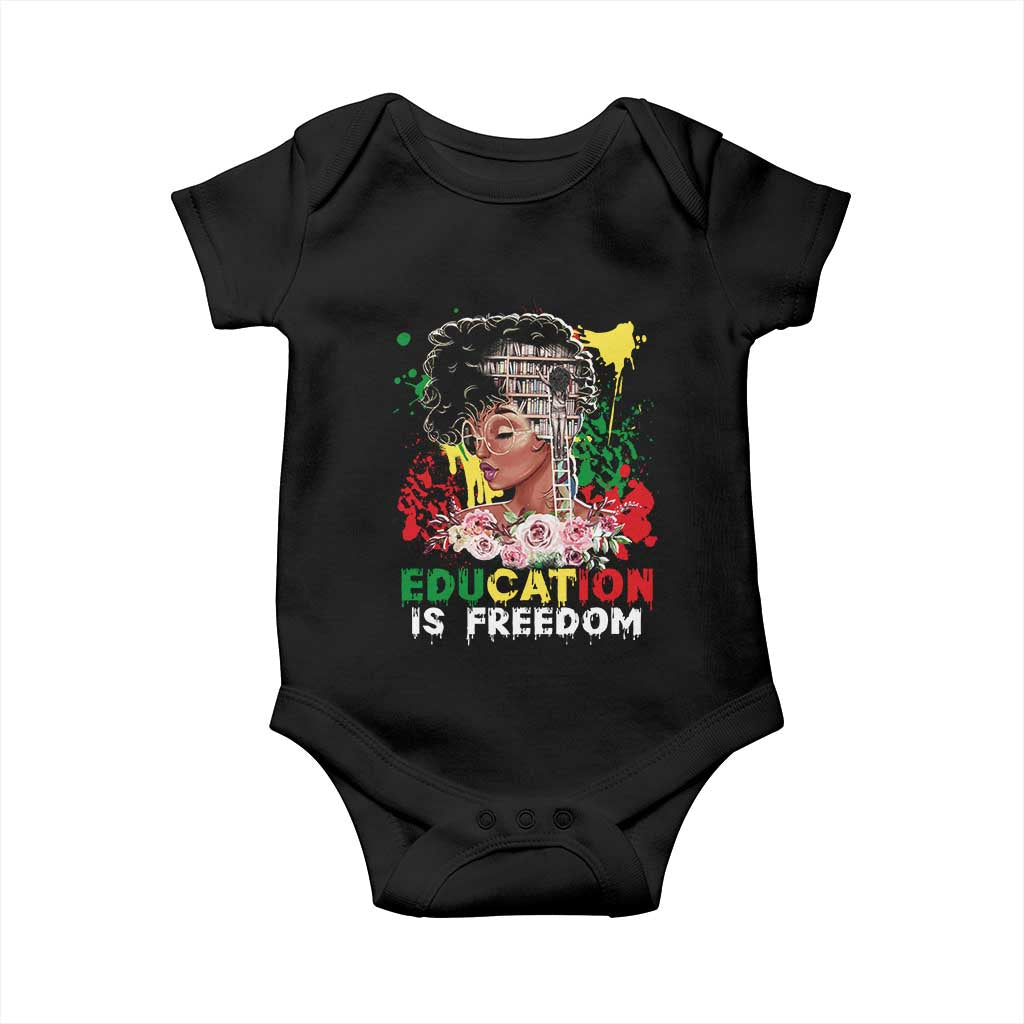 Education Is Freedom Baby Onesie Black Educated Girls African American TS02 Black Print Your Wear