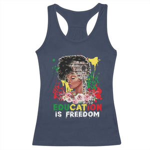 Education Is Freedom Racerback Tank Top Black Educated Girls African American TS02 Navy Print Your Wear