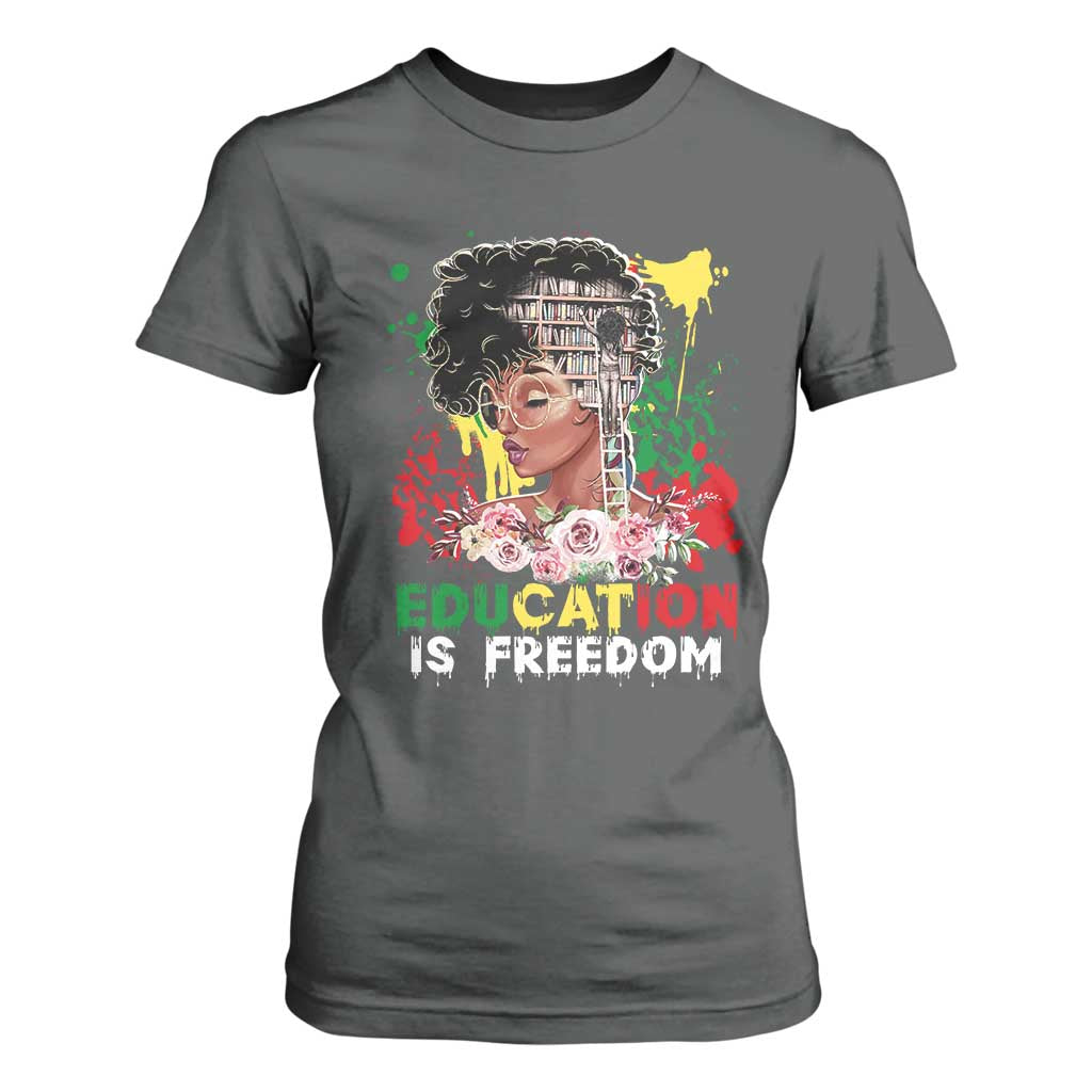 Education Is Freedom T Shirt For Women Black Educated Girls African American TS02 Dark Heather Print Your Wear