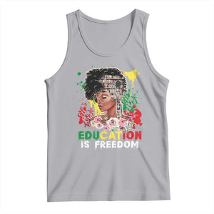 Education Is Freedom Tank Top Black Educated Girls African American TS02 Athletic Heather Print Your Wear
