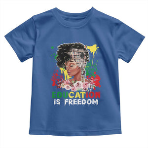 Education Is Freedom Toddler T Shirt Black Educated Girls African American TS02 Royal Blue Print Your Wear