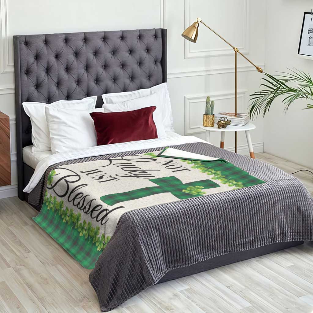 Christian Lucky Shamrocks Throw Blanket Not Lucky Just Blessed Buffalo Plaid TS02 Print Your Wear