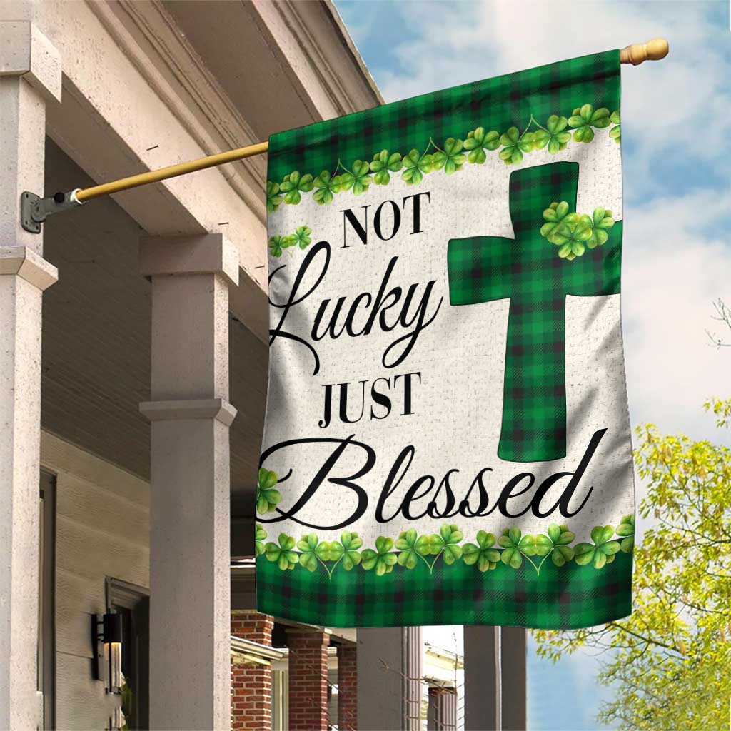 Christian Lucky Shamrocks Garden Flag Not Lucky Just Blessed Buffalo Plaid TS02 Print Your Wear
