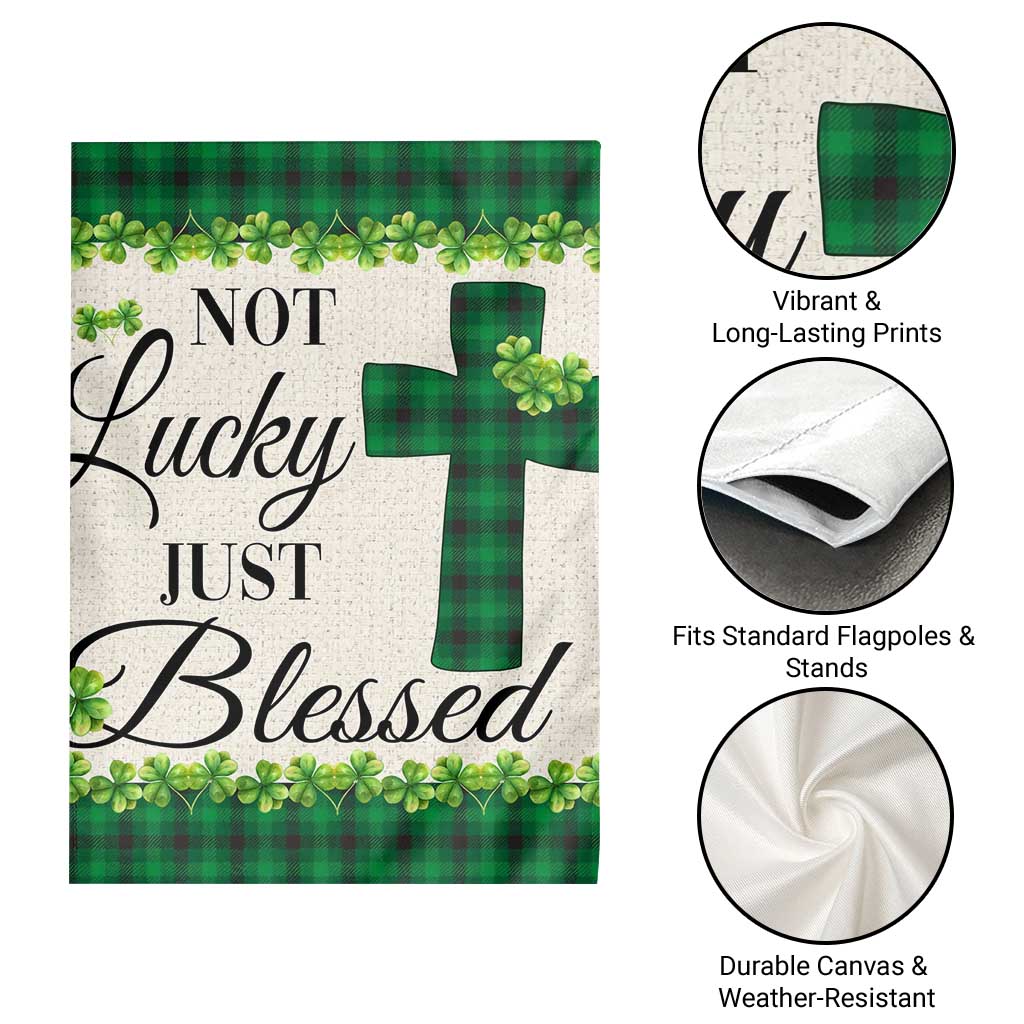 Christian Lucky Shamrocks Garden Flag Not Lucky Just Blessed Buffalo Plaid TS02 Print Your Wear