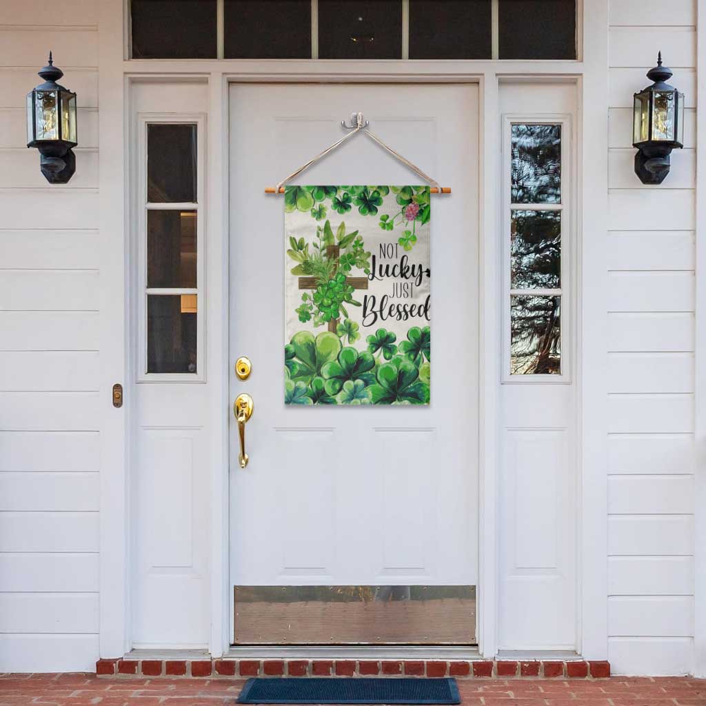 Christian St. Patricks Day Garden Flag Not Lucky Just Blessed Shamrocks & Cross TS02 Print Your Wear