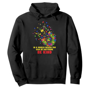 Sunflower Autism Awareness Hoodie In A World Where You Can Be Anything Be Kind Puzzle TS02 Black Printyourwear
