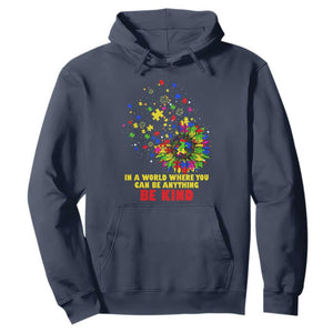 Sunflower Autism Awareness Hoodie In A World Where You Can Be Anything Be Kind Puzzle TS02 Navy Printyourwear