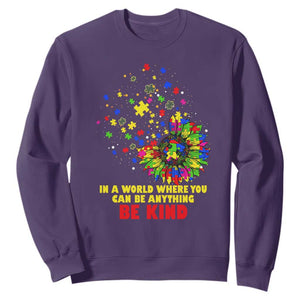 Sunflower Autism Awareness Sweatshirt In A World Where You Can Be Anything Be Kind Puzzle TS02 Purple Printyourwear