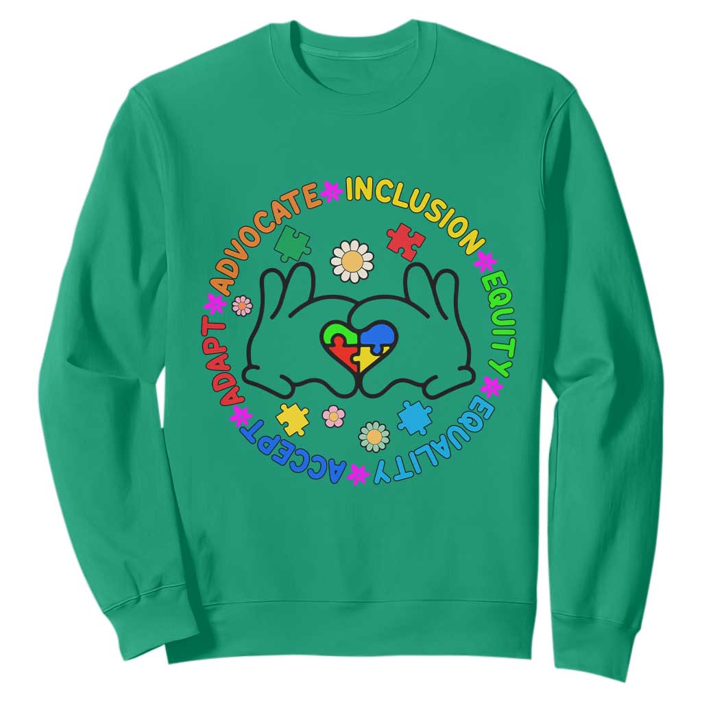 Autism Acceptance Sweatshirt Accept Adapt Advocate Inclusion Equity Equality TS02 Irish Green Printyourwear