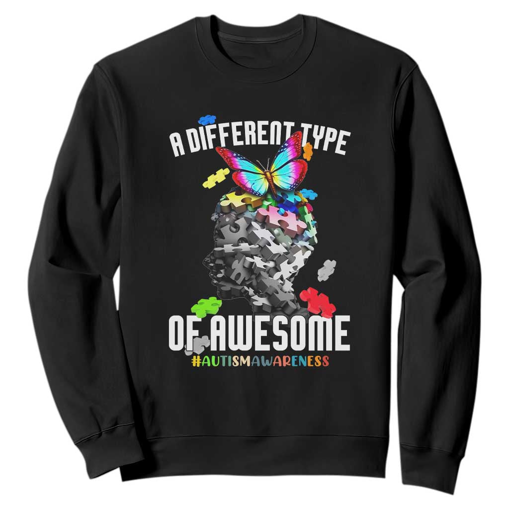 Autism Awareness Sweatshirt A Different Type Of Awesome Butterfly Puzzle Pieces TS02 Black Printyourwear