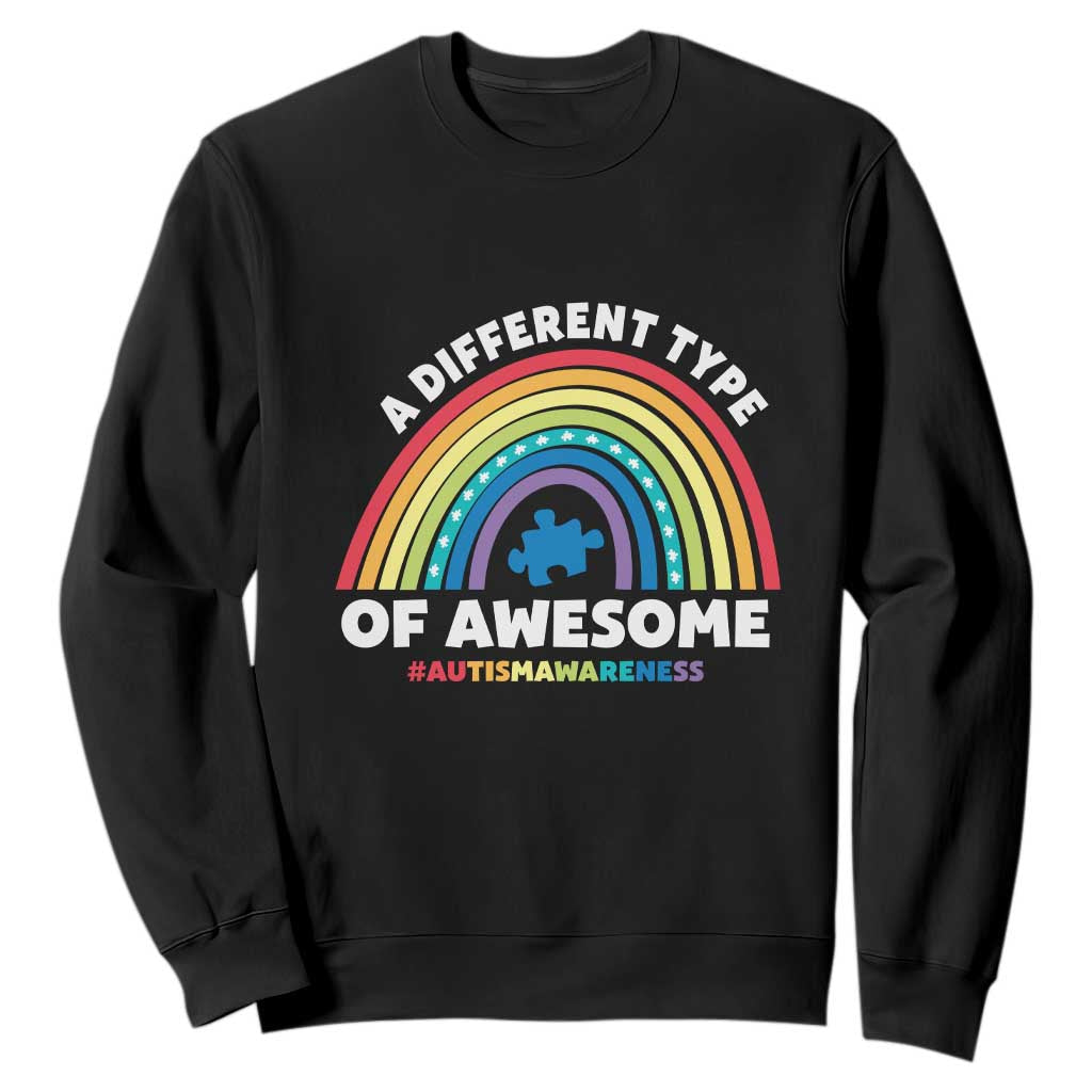 Autism Awareness Sweatshirt A Different Type Of Awesome Rainbow Puzzle Piece TS02 Black Printyourwear