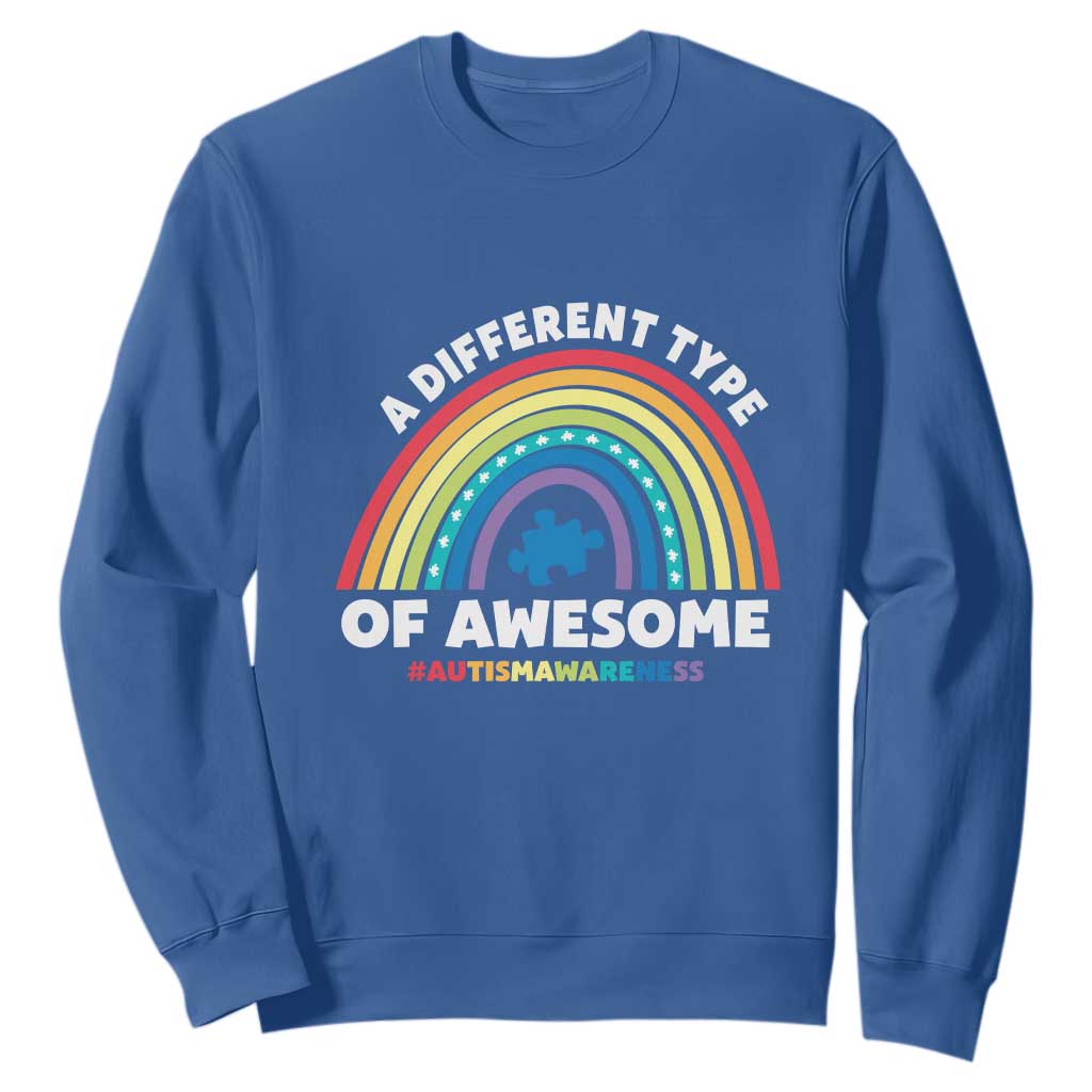 Autism Awareness Sweatshirt A Different Type Of Awesome Rainbow Puzzle Piece TS02 Royal Blue Printyourwear