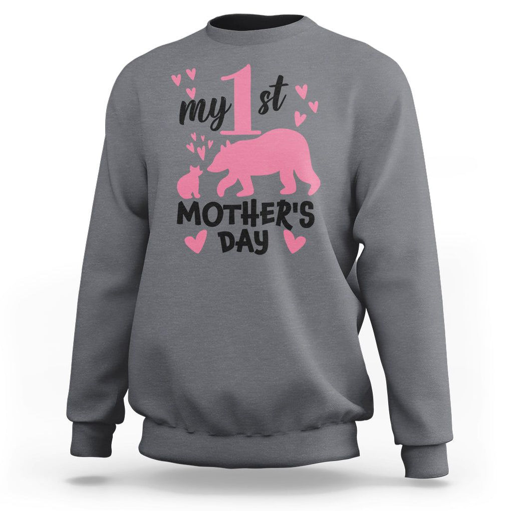My First Mother's Day Sweatshirt New Mom Mama Bear Pink Baby Girl TS02 Charcoal Printyourwear