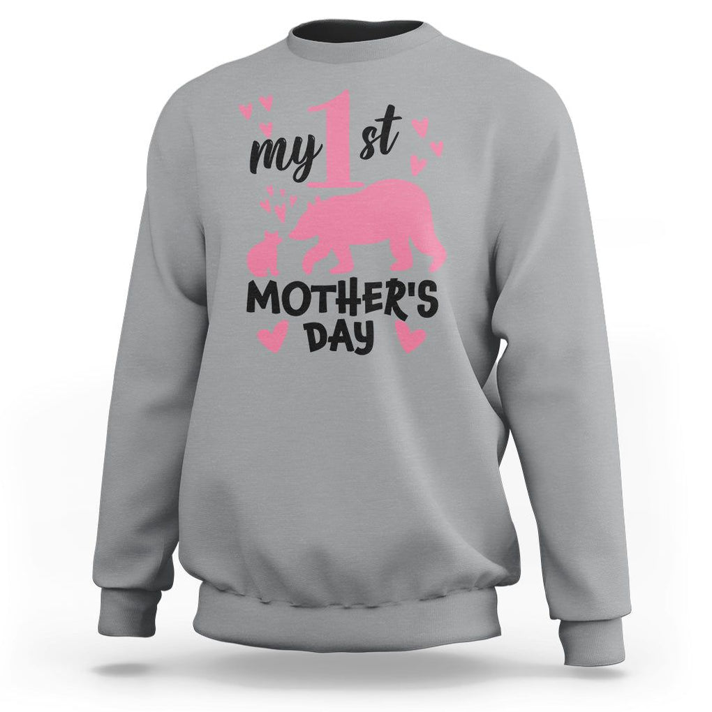 My First Mother's Day Sweatshirt New Mom Mama Bear Pink Baby Girl TS02 Sport Gray Printyourwear