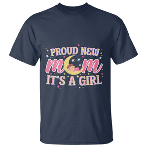 First Mother's Day T Shirt Proud New Mom It's A Girl Pink Baby TS02 Navy Printyourwear