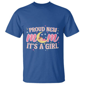 First Mother's Day T Shirt Proud New Mom It's A Girl Pink Baby TS02 Royal Blue Printyourwear