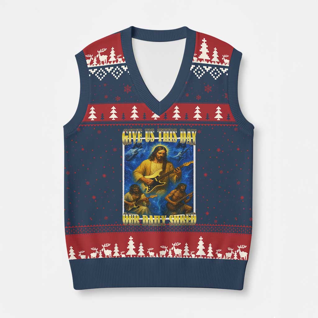 Music Give Us This Day Our Daily Shred V-Neck Knit Sweater Vest Funny Jesus Rock Guitar Meme TS02 Navy Red Print Your Wear