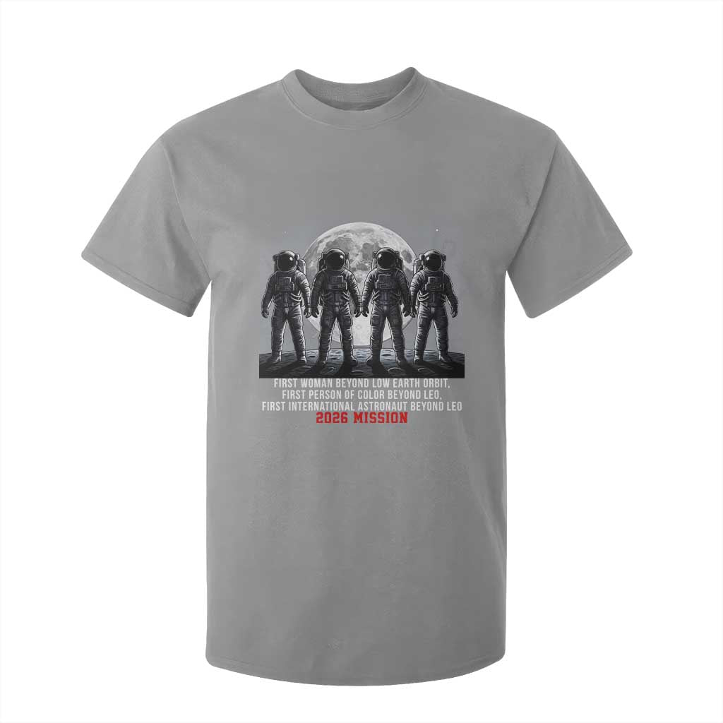 Historic 2026 Lunar Mission Crew Celebration T Shirt For Kid Proud To Be Beyond Low Earth Orbit TS02 Sport Gray Print Your Wear