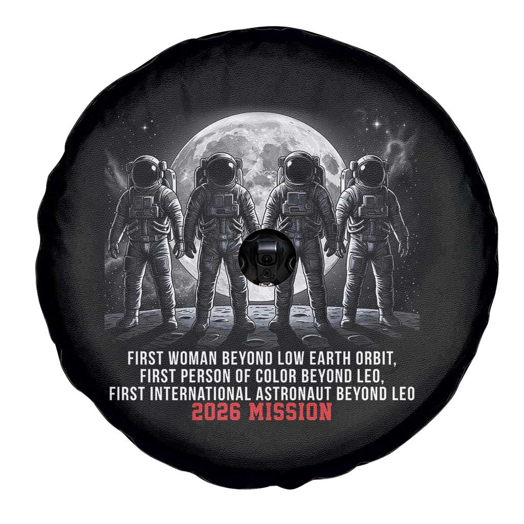 Historic 2026 Lunar Mission Crew Celebration Spare Tire Cover Proud To Be Beyond Low Earth Orbit TS02 Print Your Wear