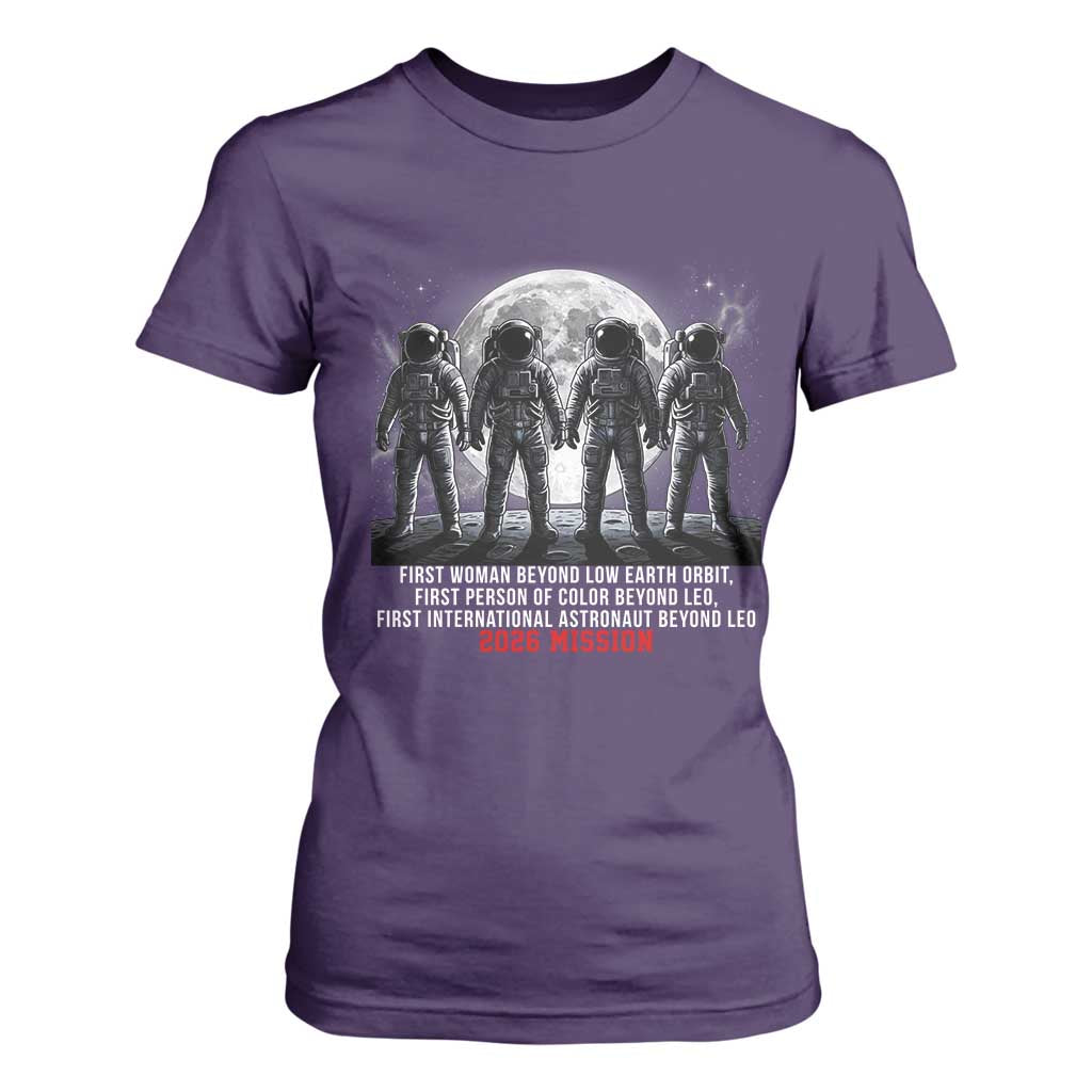 Historic 2026 Lunar Mission Crew Celebration T Shirt For Women Proud To Be Beyond Low Earth Orbit TS02 Purple Print Your Wear