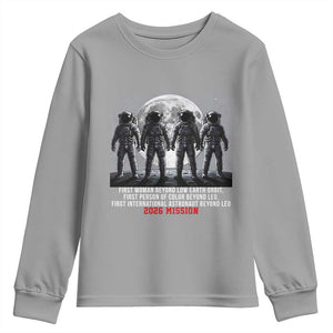 Historic 2026 Lunar Mission Crew Celebration Youth Sweatshirt Proud To Be Beyond Low Earth Orbit TS02 Sport Gray Print Your Wear