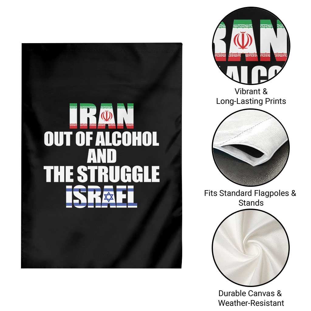 Iran Out Of Alcohol And The Struggle Israel Flag Garden Flag Funny Wordplay Political Satire TS02 Print Your Wear