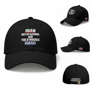 Iran Out Of Alcohol And The Struggle Israel Flag Baseball Cap Funny Wordplay Political Satire TS02 Baseball Cap Universal Fit Black Print Your Wear