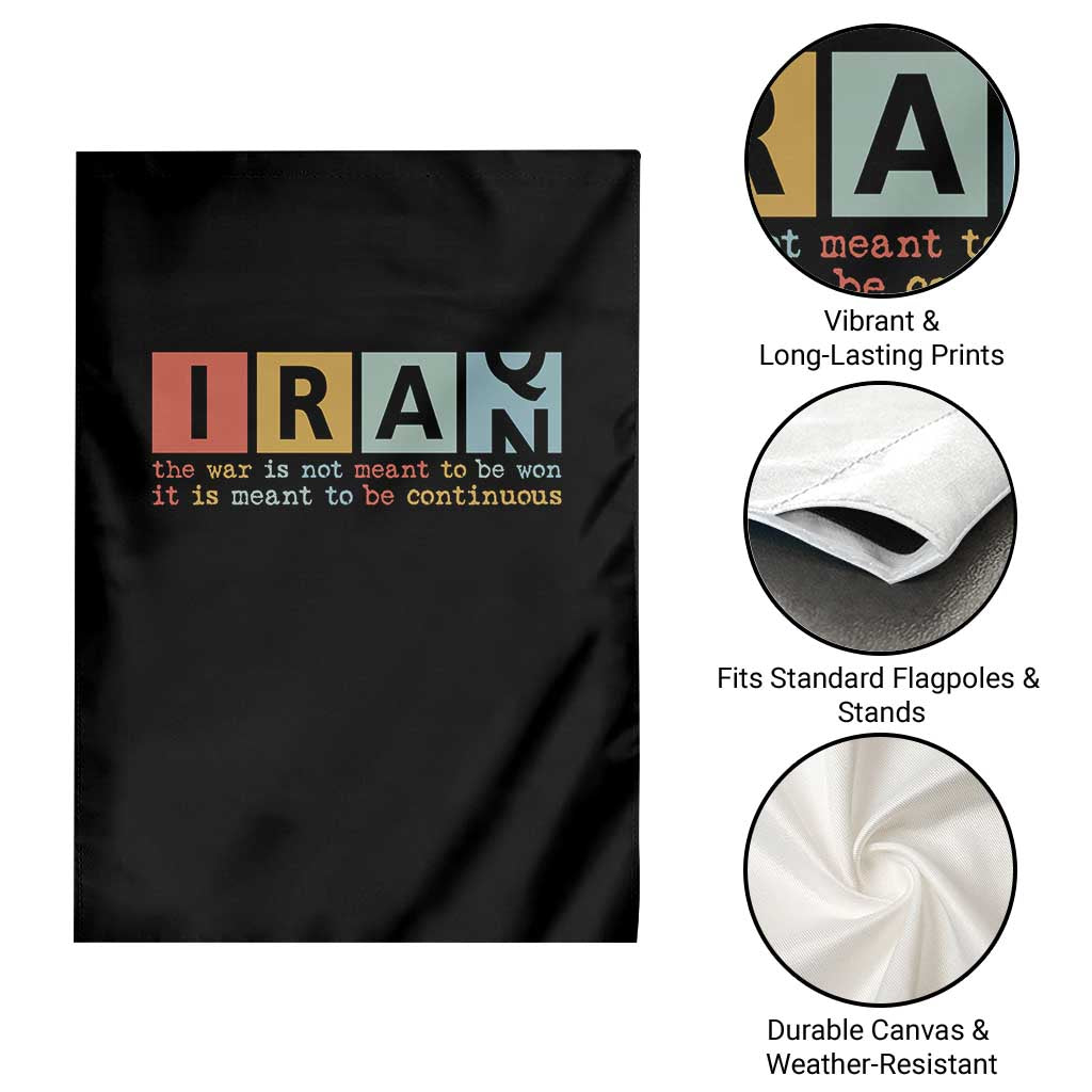 Iran The War Is Meant To Be Continuous Vintage Graphic Garden Flag Orwell Quotes Geopolitical Satire TS02 Print Your Wear