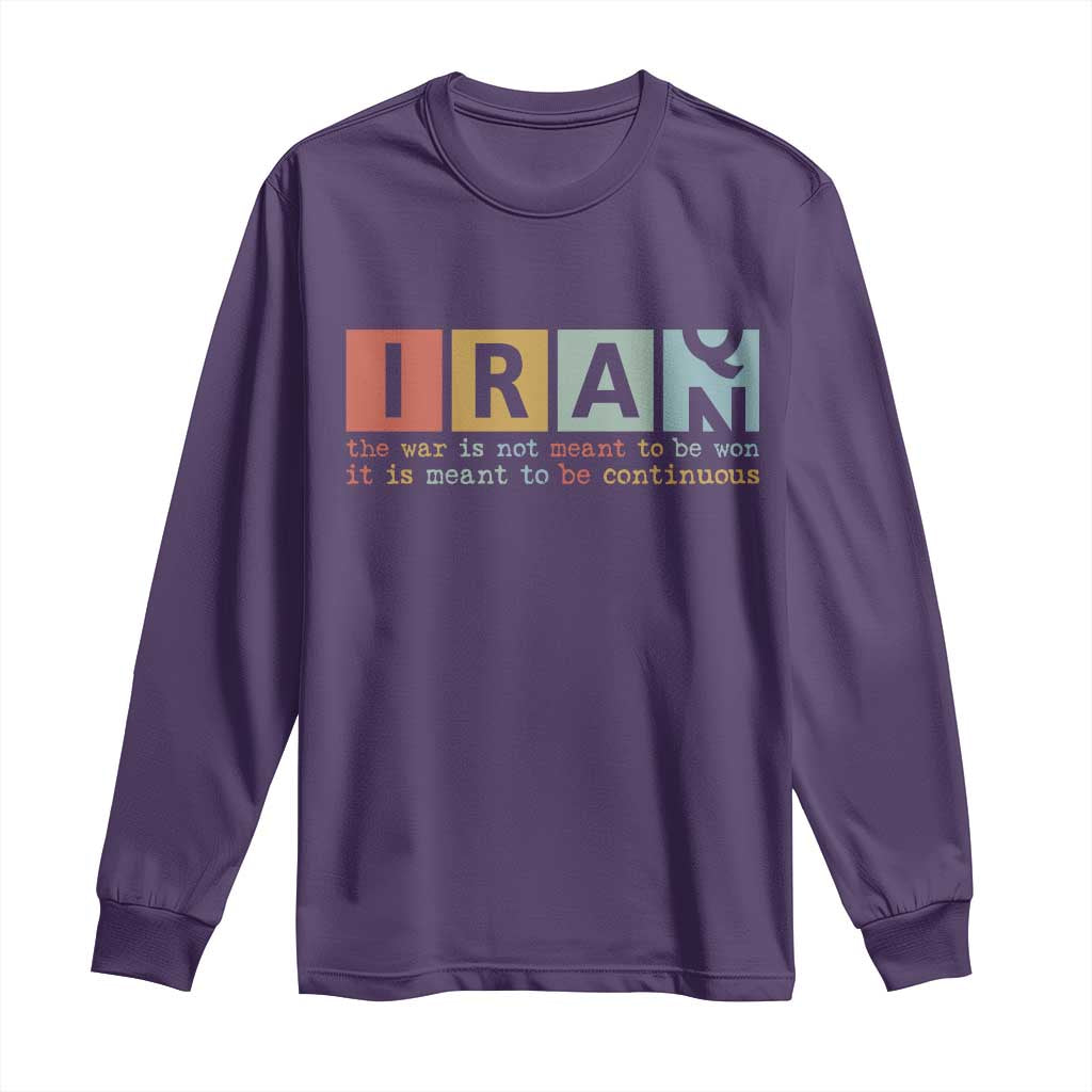 Iran The War Is Meant To Be Continuous Vintage Graphic Long Sleeve Shirt Orwell Quotes Geopolitical Satire TS02 Purple Print Your Wear
