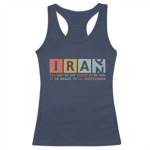 Iran The War Is Meant To Be Continuous Vintage Graphic Racerback Tank Top Orwell Quotes Geopolitical Satire TS02 Navy Print Your Wear