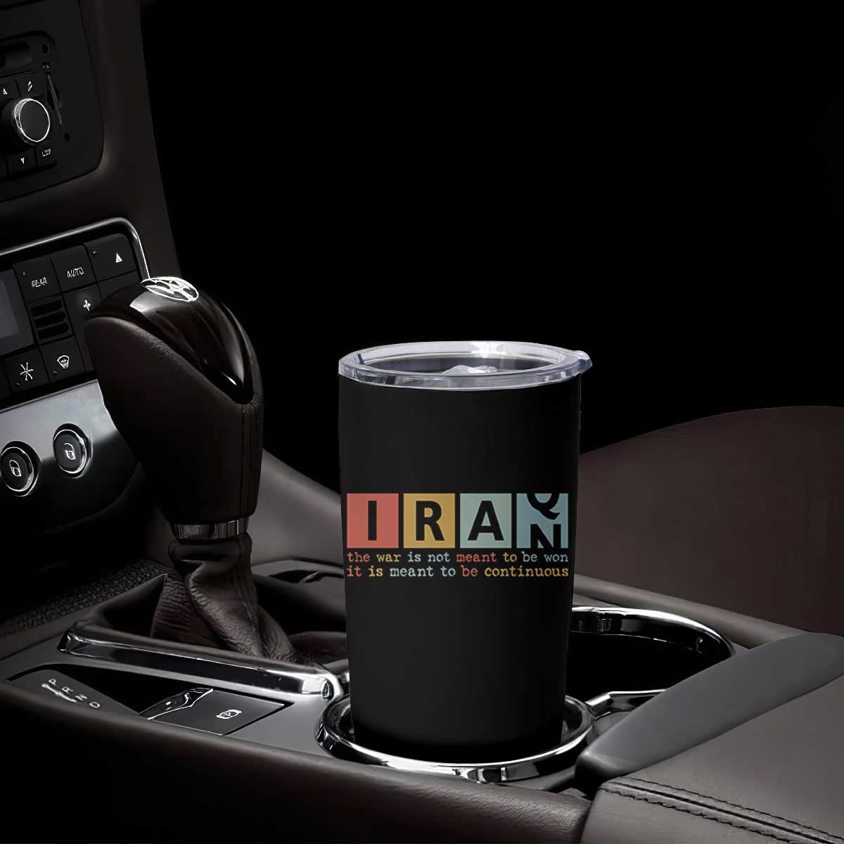 Iran The War Is Meant To Be Continuous Vintage Graphic Tumbler Cup Orwell Quotes Geopolitical Satire TS02 Print Your Wear