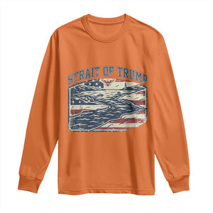 Strait of Trump 2026 Vintage Old Americana Long Sleeve Shirt American Flag Nautical Patriotic Graphic TS02 Orange Print Your Wear