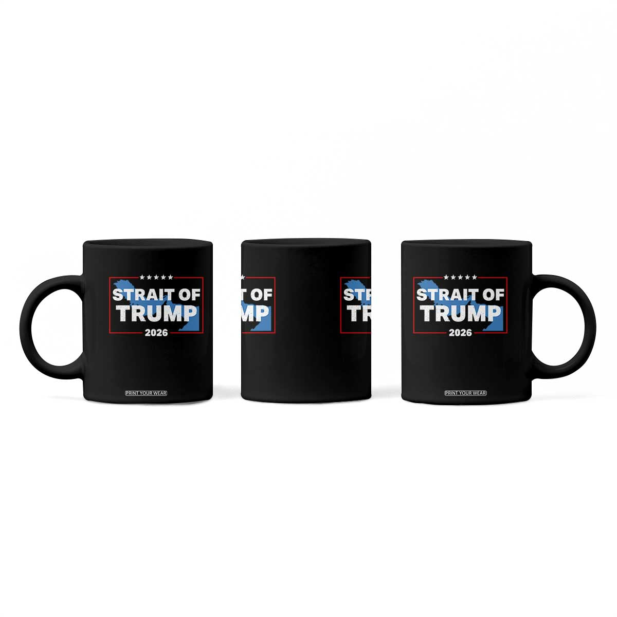 Strait of Trump 2026 Coffee Mug Middle East Map Political Graphic TS02 Print Your Wear