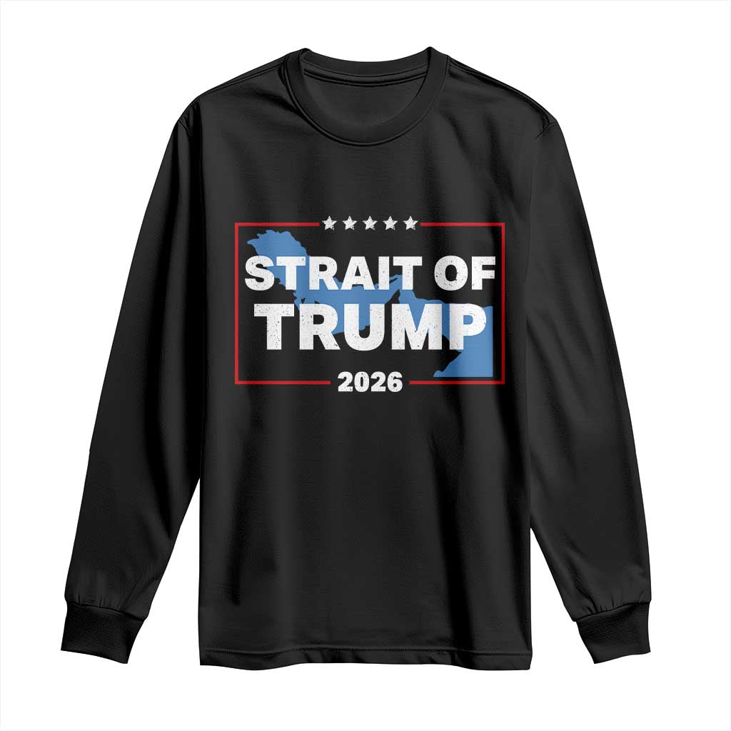 Strait of Trump 2026 Long Sleeve Shirt Middle East Map Political Graphic TS02 Black Print Your Wear