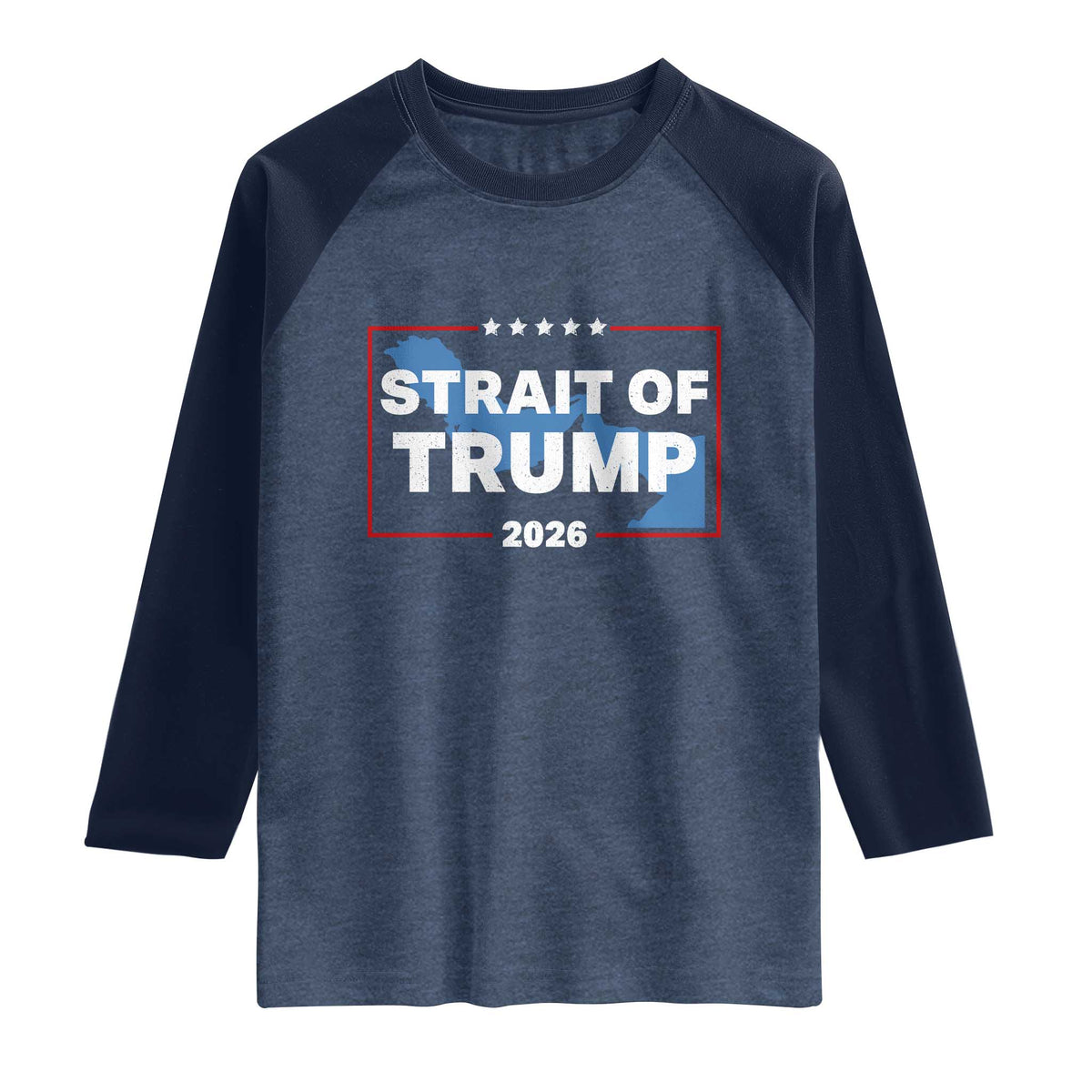 Strait of Trump 2026 Raglan Shirt Middle East Map Political Graphic TS02 Heather Denim Navy Print Your Wear